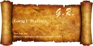 Gangl Rufusz névjegykártya